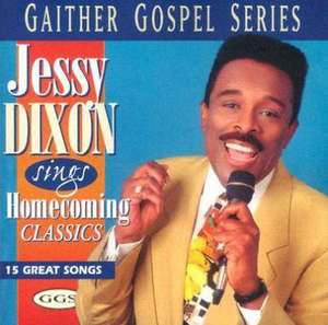 Jesse Dixon Sings Homecoming Classics: 15 Great Songs de Jesse Dixon