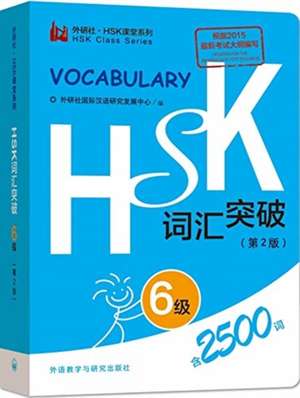 HSK Vocabulary Level 6 de Foreign Language Press