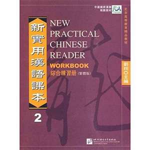 Xun, L: New Practical Chinese Reader vol.2 - Workbook (Tradi de Liu Xun