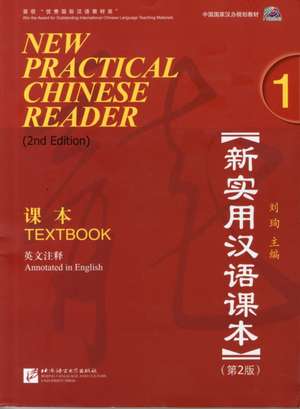 Liu, X: New Practical Chinese Reader 1, Textbook 2. Edition de Liu Xun