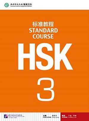 HSK Standard Course 3 - Textbook de Jiang Liping