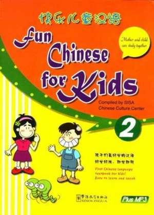 Fun Chinese for Kids de Sisa