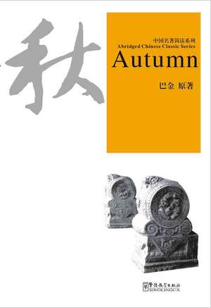 Autumn (2nd Edition with Free MP3) de Ba Jin