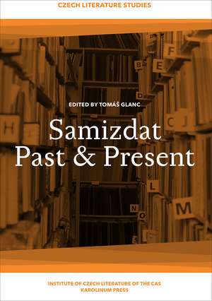 Samizdat Past+Present de Tomá Glanc