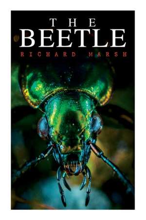 The Beetle de Richard Marsh