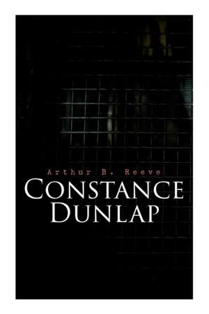 Constance Dunlap de Arthur B. Reeve