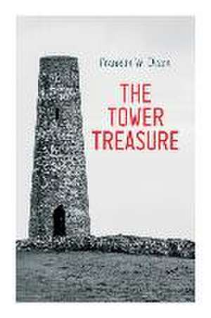 The Tower Treasure de Franklin W. Dixon