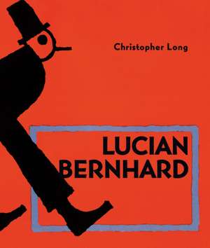 Lucian Bernhard de Christopher Long