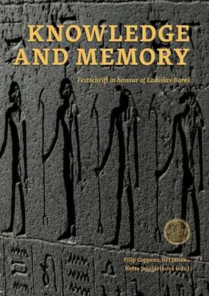 Knowledge and Memory de Filip Coppens