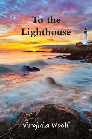 To the Lighthouse de Virginia Woolf