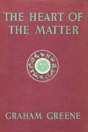 The Heart of the Matter de Graham Greene