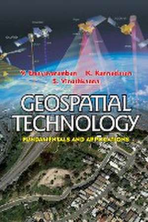 Geospatial Technology de V. Emayavaramban