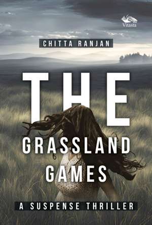 Grassland Games de Chitta Ranjan