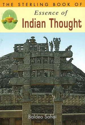 Sterling Book of Essence of Indian Thought de Baldeo Sahai