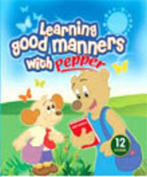 Learning Good Manners with Pepper de Sterling Publishers