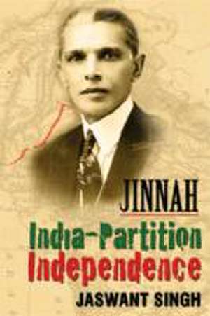 Jinnah India-partition Independence de Jaswant Singh