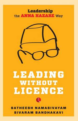 Leading Without Licence de Namasivayam