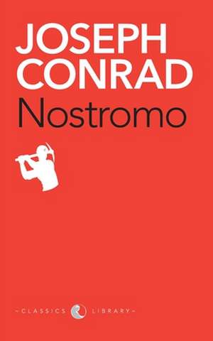 Nostromo de Joseph Conrad