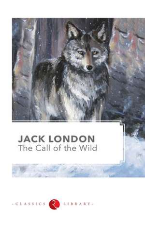 The call of the Wild de Jack London