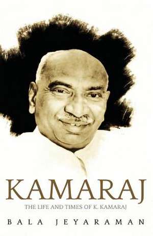 Kamaraj de Bala Jeyaraman