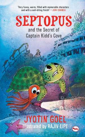 Septopus and the secret of Captain Kidd?S Cove de Jyotin Goel