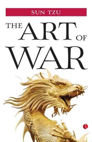 Art of War by sun Tzu de Sun Tzu