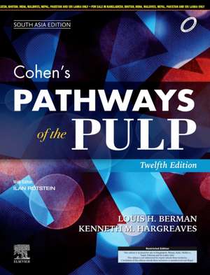 Cohen's Pathways of the Pulp, 12e, South Asia Edition de Kenneth M. Hargreaves