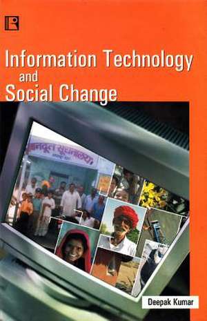 Information Technology and Social Change