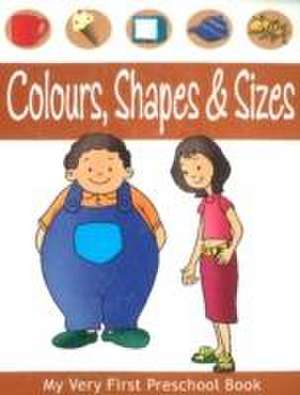 Colours, Shapes & Sizes