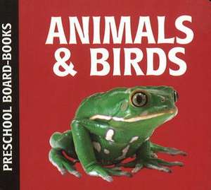 Animals & Birds: Preschool Board-Books de B Jain Publishing