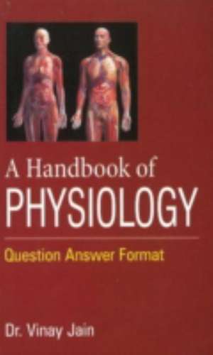 Handbook of Physiology de Vinay Jain