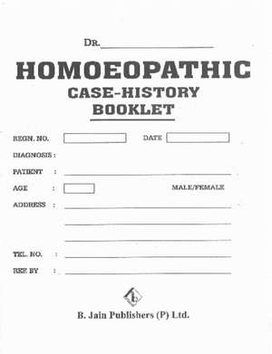 Homeopathic Case History Booklet de B Jain Publishers