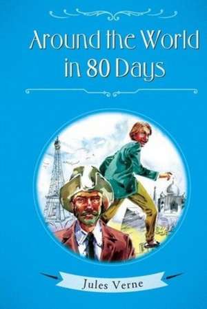 Around the World in 80 Days de Jules Verne