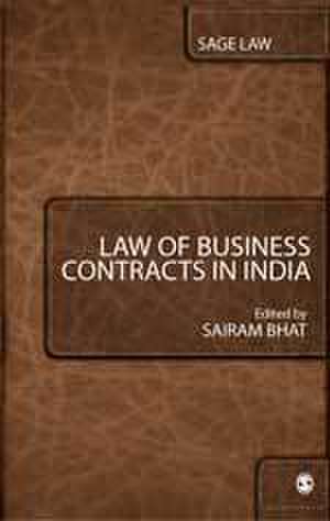 Law of Business Contracts in India de Sairam Bhat