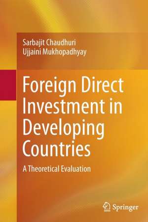 Foreign Direct Investment in Developing Countries de Sarbajit Chaudhuri