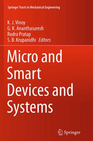 Micro and Smart Devices and Systems de K. J. Vinoy