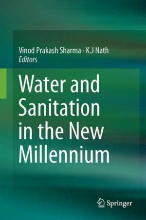 Water and Sanitation in the New Millennium de K..J. Nath