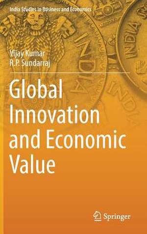 Global Innovation and Economic Value de Vijay Kumar