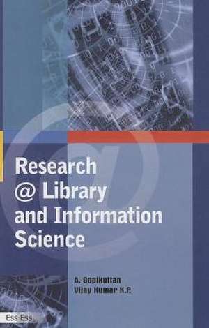 Research @ Library and Information Science: Prof (Dr) G Devarajan Festschrift de A. Gopikuttan