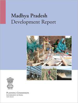 Madhya Pradesh Development Report de Planning Commission Government of India