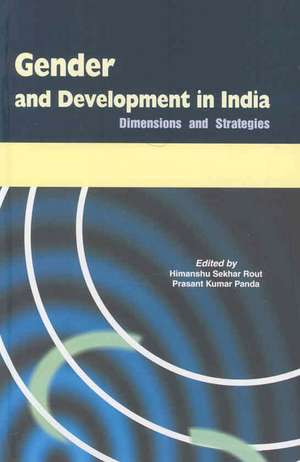 Gender & Development in India de Himashu Sekhar Rout