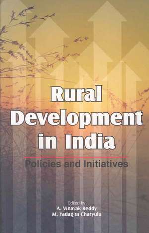 Rural Development in India de A. Vinayak Reddy