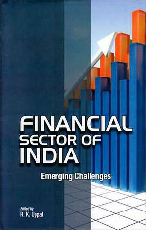 Financial Sector of India de R. K. Uppal