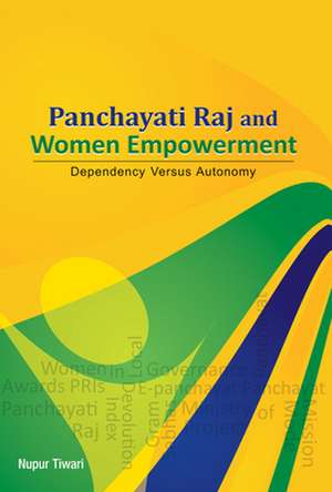 Panchayati Raj & Women Empowerment de Dr Nupur Tiwari