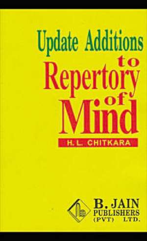 Updated Additions to Repertory of Mind de H L Chitkara