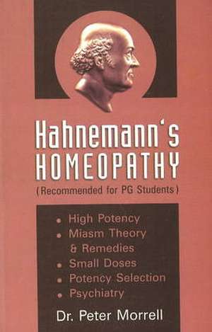 Hahnemann's Homoeopathy de Peter Morrell