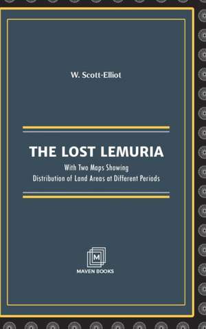 THE LOST LEMURIA de W. Scott-Elliot