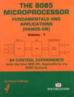 Boyet, H: The 8085 Microprocessor