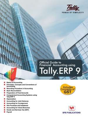 Official Guide To Financial Accounting Using de Tally Education Pvt. Ltd.