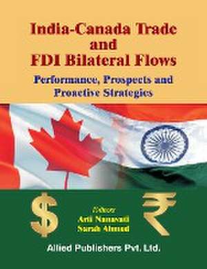 India-Canada Trade and FDI Bilateral Flows de Sarah Ahmed